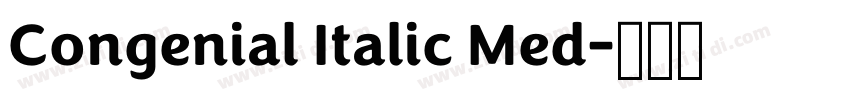 Congenial Italic Med字体转换